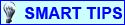 Smart Tips
