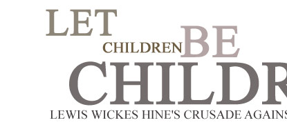 Let children be children - photo exhibit header.