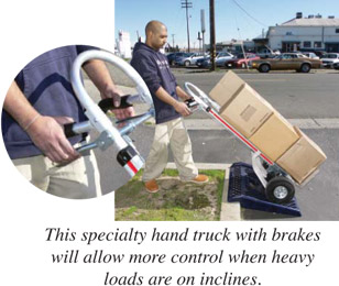 This specialty hand truck with brakes will allow more control when heavy loads are on inclines