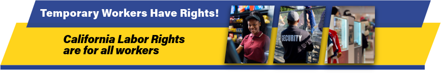 Temporary workers have rights